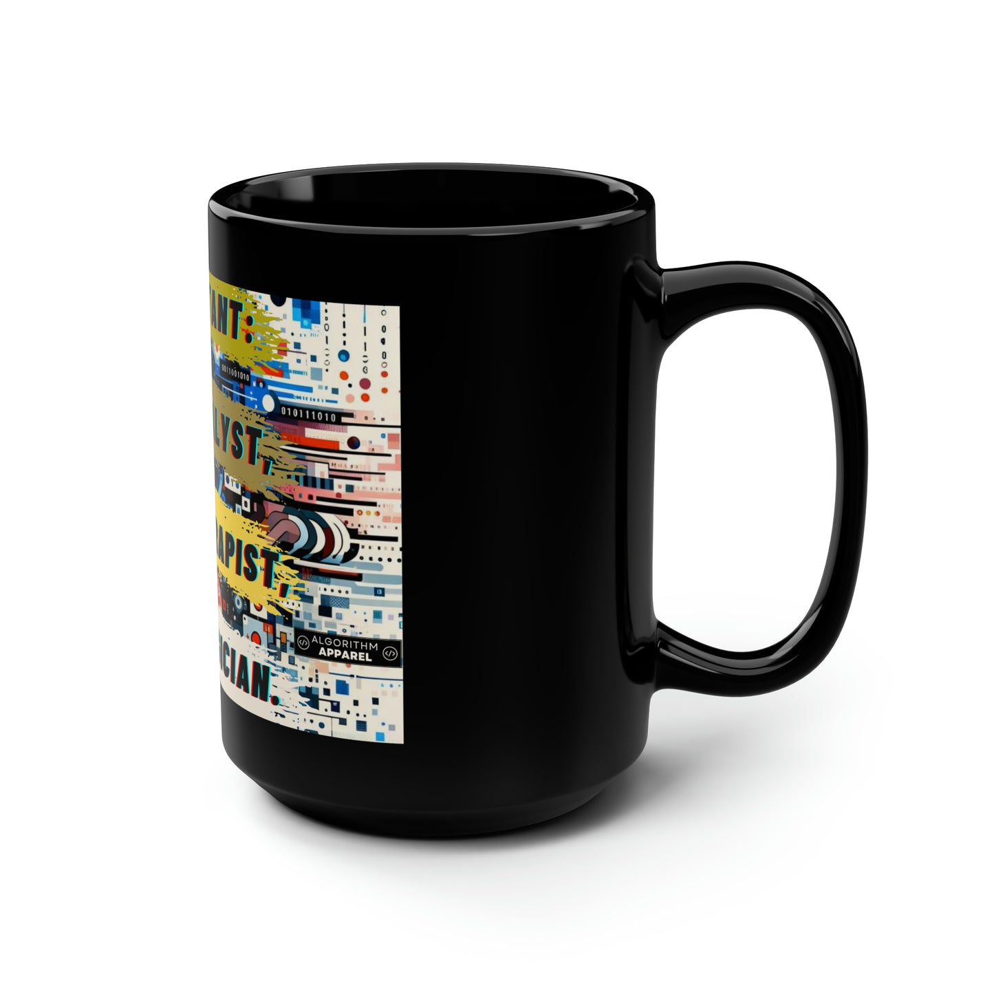 Consultant Multi-tasker - Black Mug, 15oz