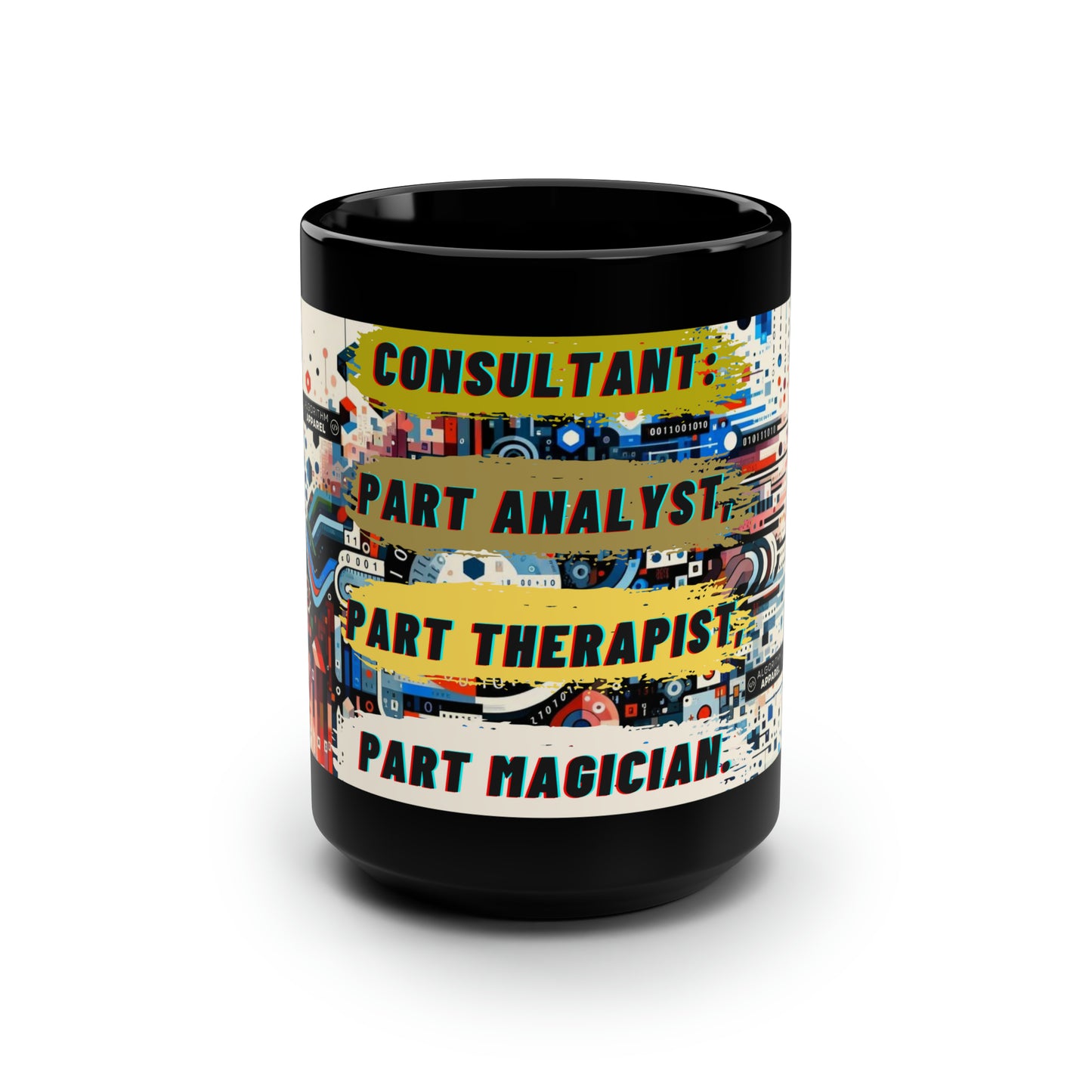 Consultant Multi-tasker - Black Mug, 15oz