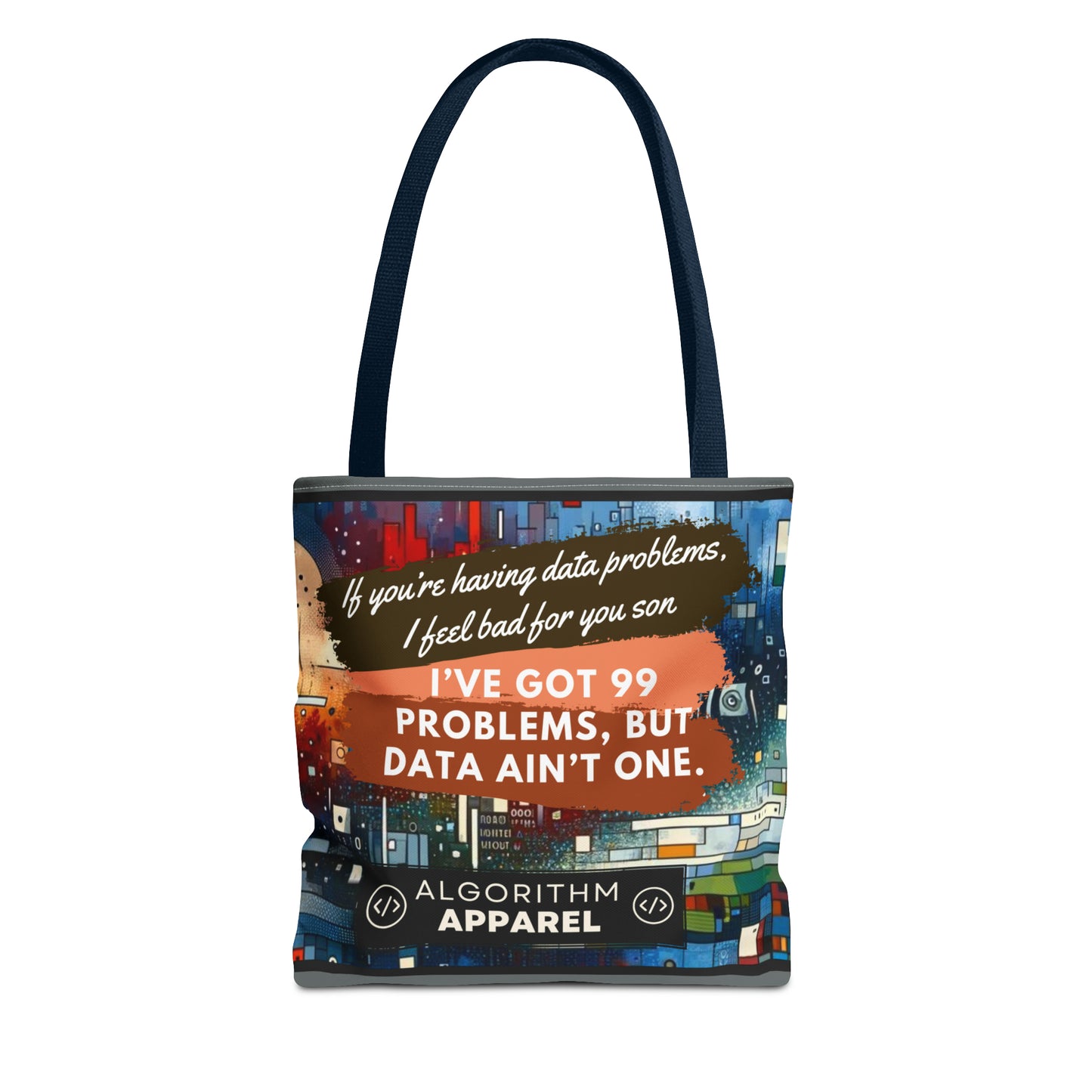 99 Problems - Tote Bag (AOP)