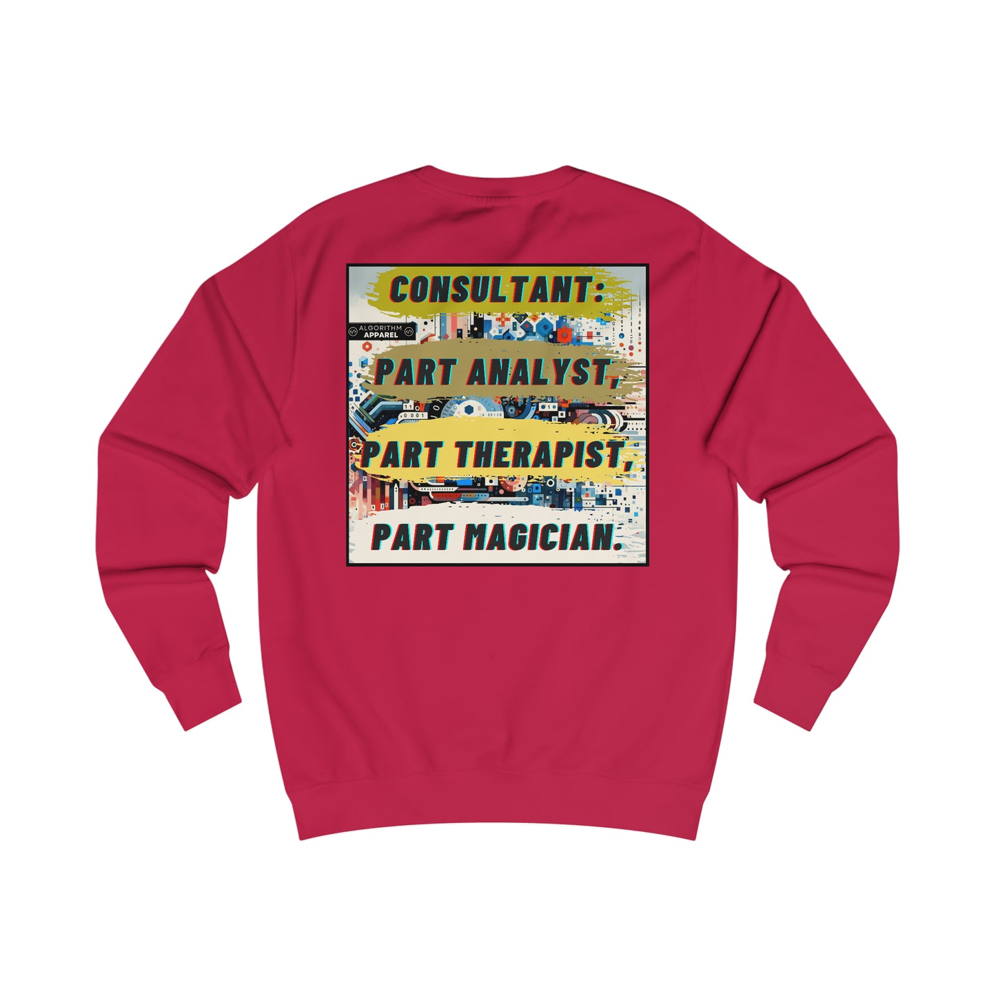 Consultant Multi-tasker - Men's Sweatshirt