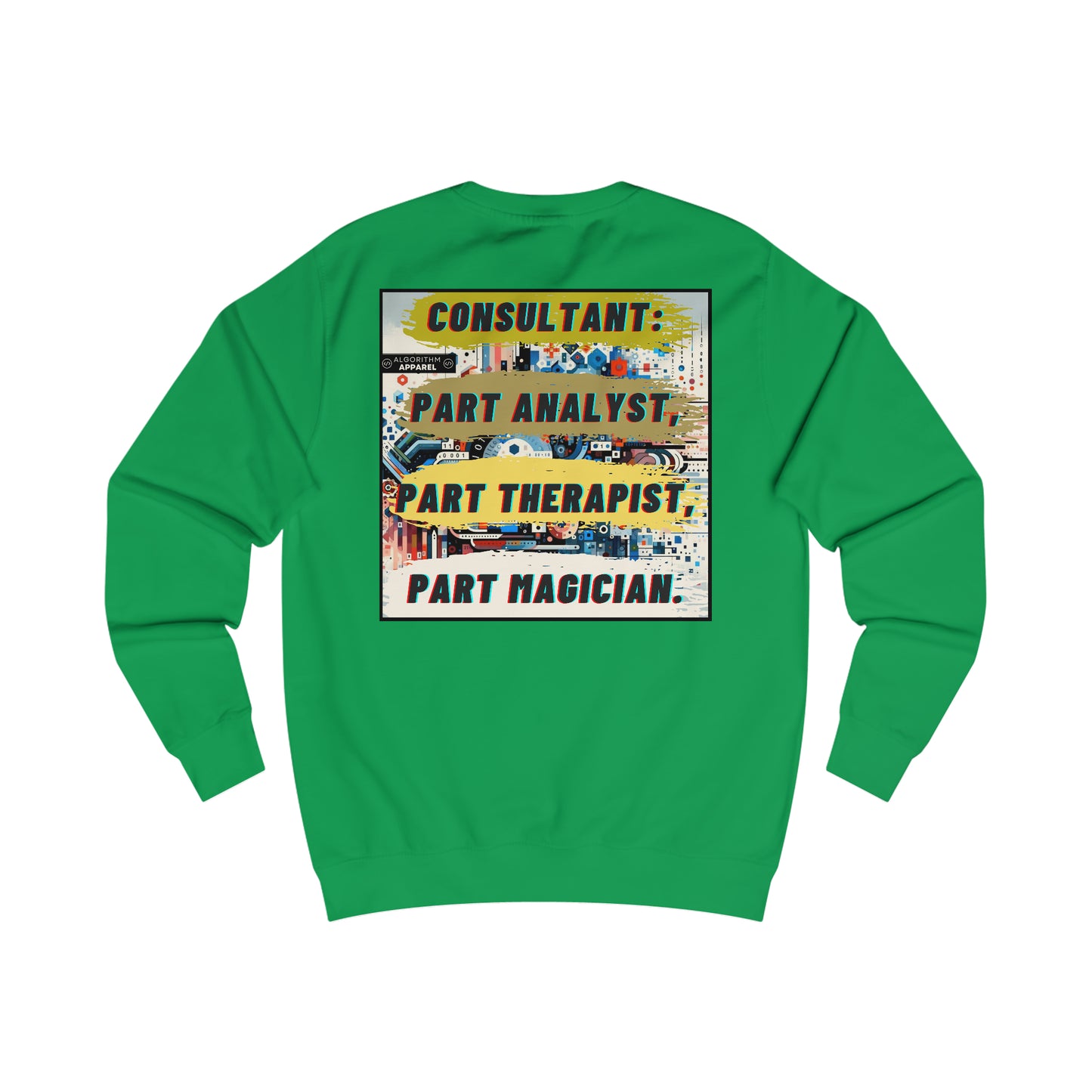 Consultant Multi-tasker - Men's Sweatshirt